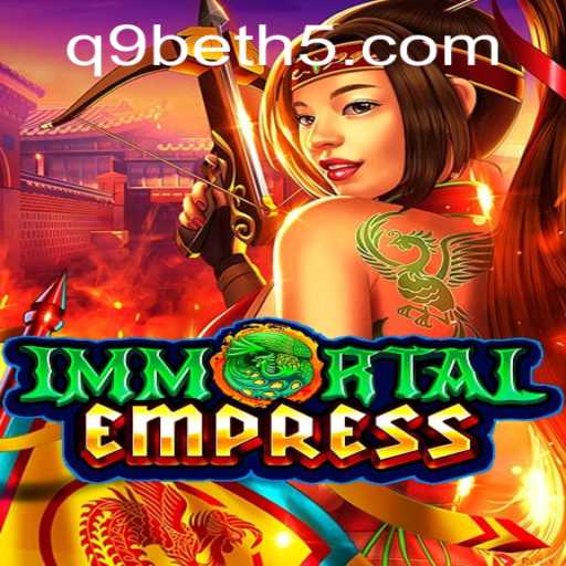 Explorando o Mundo de ImmortalEmpress: Regras e Estratégias para Dominar o Jogo